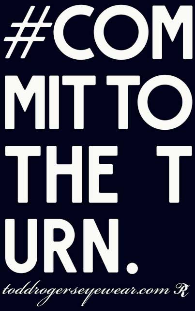 Commit to the Turn Banner